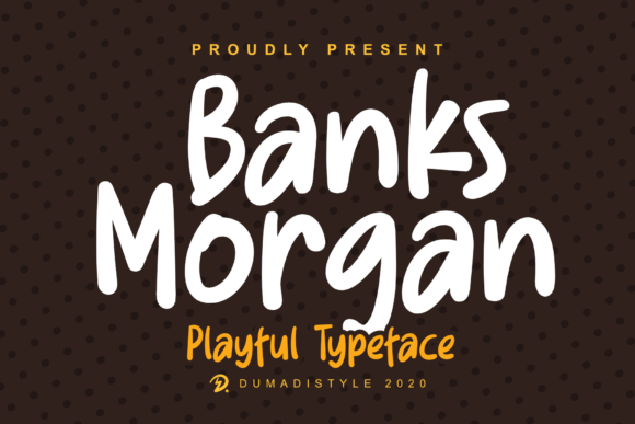 Banks Morgan: A Quirky Display Font for Branding