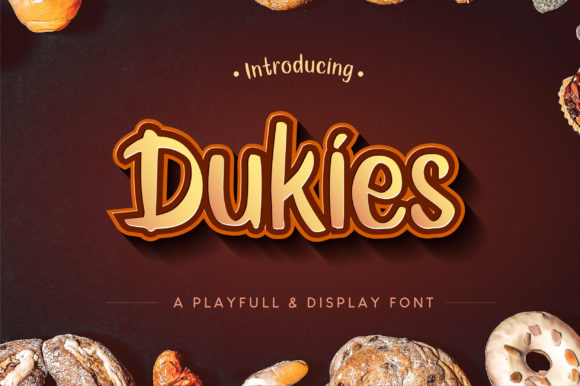 Dukies: A Playful Display Font for Small Business Branding
