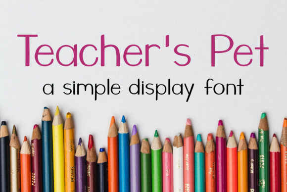 Teacher s Pet: The Display Font That Elevates Marketing Typography